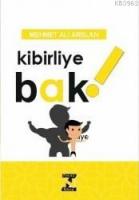 Kibirliye Bak!