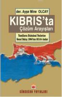 Kıbrıs'ta Çözüm Arayışları