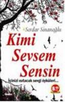 Kimi Sevsem Sensin
