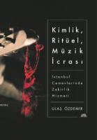 Kimlik, Ritüel, Müzik İcrası