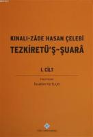 Kınalı-Zade Hasan Çelebi Tezkiretü'ş - Şuara 1.2 Cilt (Takım)