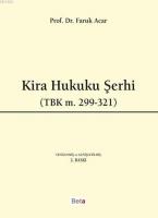 Kira Hukuku Şerhi