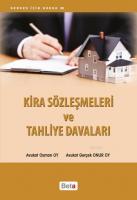 Kira Sözleşmeleri ve Tahliye Davaları