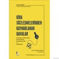 Kira Sözleşmelerinden Kaynaklanan Davalar