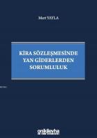Kira Sözleşmesinde Yan Giderlerden Sorumluluk