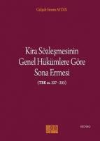 Kira Sözleşmesinin Genel Hükümlere Göre Sona Ermesi