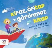 Kiraz, Afitap ve Görünmez Kitap