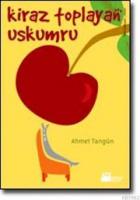 Kiraz Toplayan Uskumru