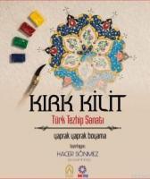 Kırk Kilit Türk Tezhip Sanatı