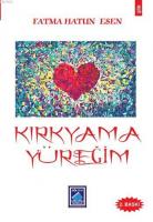 Kırkyama Yüreğim