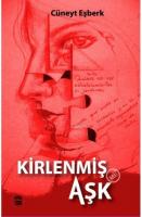 Kirlenmiş mi Aşk?