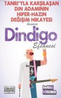 Kısaca Dindigo Efsanesi