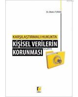 Kişisel Verilerin Korunması - Karşılaştırmalı Hukukta