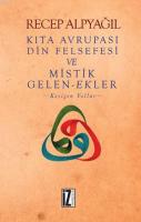 Kıta Avrupası Din Felsefesi ve Mistik Gelen-Ekler