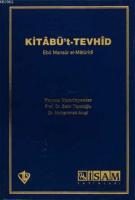 Kitabü't-Tevhid Açıklamalı Tercümesi