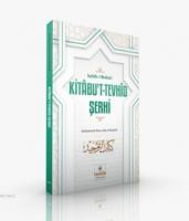 Kitâbu't-Tevhîd Şerhi
