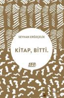 Kitap, Bitti.