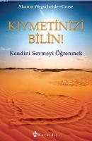 Kıymetinizi Bilin!