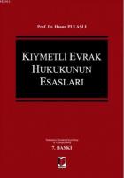 Kıymetli Evrak Hukukunun Esasları
