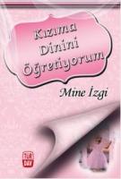Kızıma Dinini Öğretiyorum