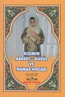 Kızımın Abdest Gusül ve Namaz Hocası