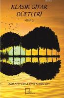 Klasik Gitar Düetleri - Kitap 2