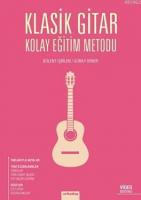 Klasik Gitar Kolay Eğitim Metodu