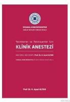 Klinik Anestezi : Tekniker ve Teknisyenler İçin 400 Soru, 400 Cevap
