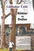 Kökler ve Dallar