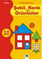 Kolay Öğreniyorum Şekil Renk ve Örüntüler