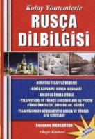 Kolay Yöntemlerle Rusça Dilbilgisi