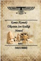 Komia (Komuh) Ülkesinin Son Krallığı Nemırd
