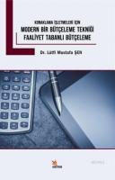 Konaklama İşletmeleri İçin Modern Bir Bütçeleme Tekniği - Faaliyet Tabanlı Bütçeleme