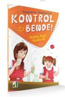 Kontrol Bende! Başkası Değil, Kendin Ol