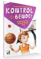 Kontrol Bende! Hedefini Sıkı Tut, Hayal Kırıklığını Unut