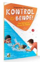 Kontrol Bende! Tek İhtiyacın, Biraz Öz Güven