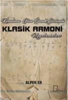 Konulara Göre Örnek Çözümlü Klasik Armoni Uygulamaları