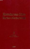 Konularına Göre Kur'an-ı Kerim Meali