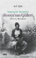 Konya'nın Gülleri
