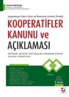 Kooperatifler Kanunu ve Açıklaması (Ciltli)