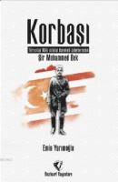 Korbaşı: Şir Muhammed Bek - Türkistan Millî İstiklal Hareketi Liderlerinden
