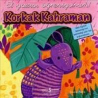 Korkak Kahraman