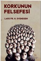 Korkunun Felsefesi
