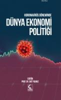 Koronavirüs Döneminde Dünya Ekonomi Politiği