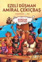 Korsan Tayfası - Ezeli Düşman Amiral Çekiçbaş