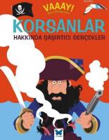 Korsanlar Hakkında Şaşırtıcı Gerçekler