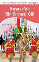 Kosava'da Kırmızı Bir Gül