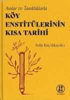 Köy Enstitülerinin Kısa Tarihi