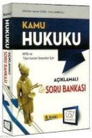 KPSS Kamu Hukuku Açıklamalı Soru Bankası