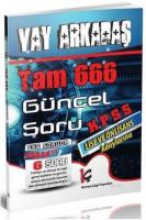 KPSS Lise ve Ön Lisans Vay Arkadaş Tam 666 Güncel Soru